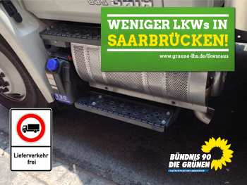 21.06.2016 | Weniger LKWs in Saarbrücken!