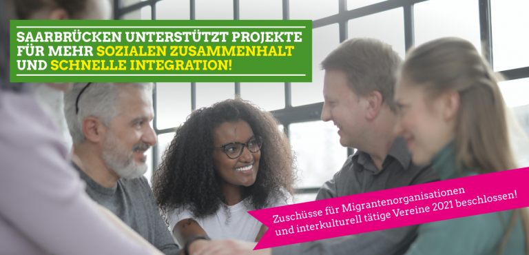 CDU und Grüne im Saarbrücker Stadtrat begrüßen Unterstützung von Migrantenorganisationen und interkulturell tätigen Vereinen