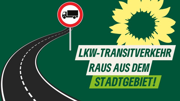 Lkw-Durchfahrtsverbot: Grüne erwarten Umsetzung der geplanten Schutzzonen in Saarbrücken!